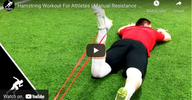 Hamstring Workout For Athletes | Manual Resistance Hamstring Curls