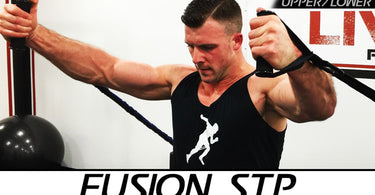Fusion STP Upper/Lower Chest & Fusion Triceps